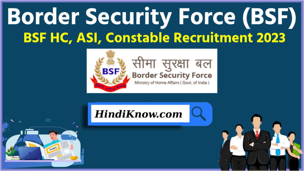 BSF HC ASI Constable Group C Online Form 2023