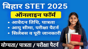 Bihar STET 2025 Official Notification Out – Apply Now!
