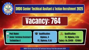 DRDO Senior Technical Assistant & Technician Various Post Recruitment 2025-26
