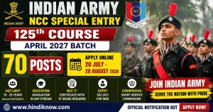Indian Army NCC Special Entry Scheme 125th Course April 2027 Batch Recruitment 2026