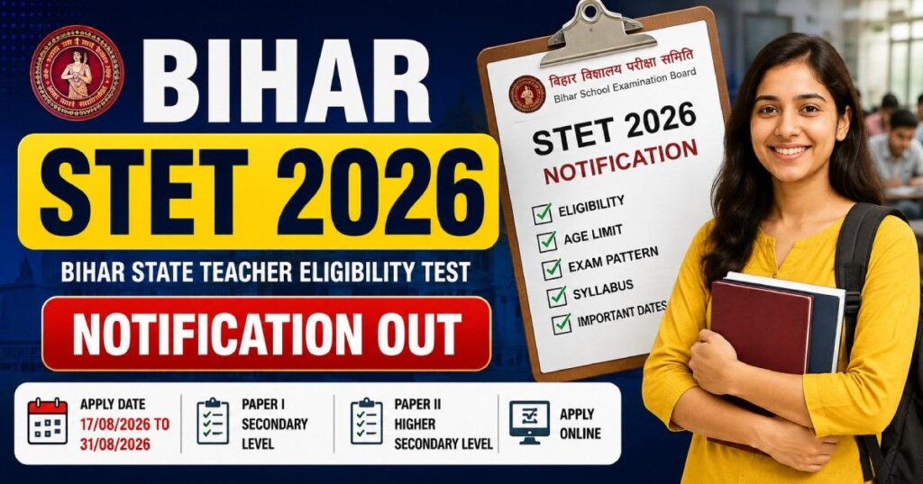 Bihar STET 2026: Online Form, Eligibility & Last Date
